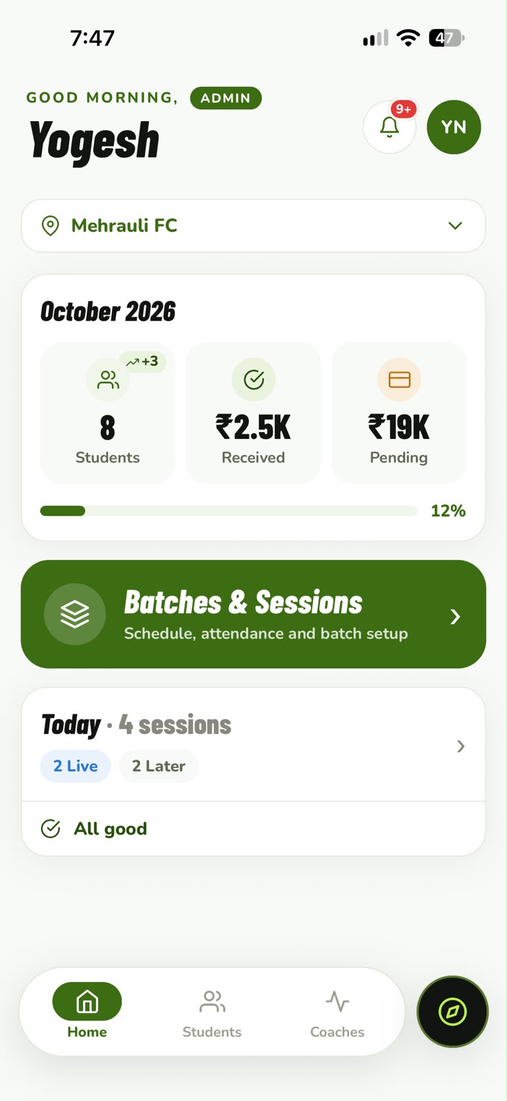 Admin home: Today’s sessions, fees and anything that needs you.